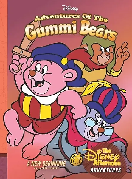 DISNEY ADVENTURES OF THE GUMMI BEARS: A NEW BEGINNING AND OTHER STORIES